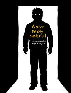 Nasz mały sekret. Autor: Carrington Emily. Multiszop.pl Okładka książki Nasz mały sekret