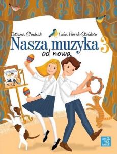 Okładka książki Nasza muzyka od nowa 3