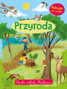Nauka metodą Montessori. Przyroda. Autor: Monika Kalinowska. Multiszop.pl Okładka książki Nauka metodą Montessori. Przyroda