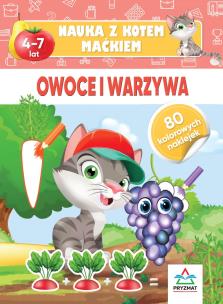Nauka z kotem Maćkiem. Owoce i warzywa. Autor: Hristo Dimitrov. Multiszop.pl Okładka książki Nauka z kotem Maćkiem. Owoce i warzywa