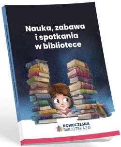 Opakowanie Nauka, zabawa i spotkania w bibliotece