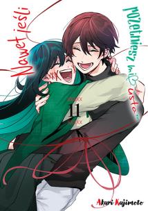 Nawet jeśli rozetniesz mi usta. Tom 11. Autor: Akari Kajimoto. Multiszop.pl Okładka książki Nawet jeśli rozetniesz mi usta. Tom 11