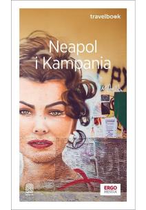 Neapol i Kampania. Travelbook wyd. 3. Autor: Bzowski Krzysztof. Multiszop.pl Okładka książki Neapol i Kampania. Travelbook wyd. 3