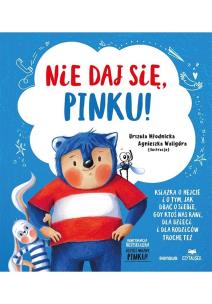 Okładka książki Nie daj się, Pinku!