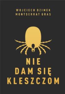 Okładka książki Nie dam się kleszczom - uszkodzone