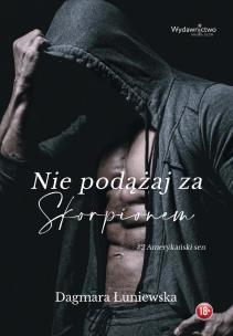 Okładka książki Nie podążaj za Skorpionem