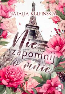 Okładka książki Nie zapomnij o mnie