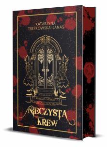 Okładka książki Nieczysta krew (ilustrowane brzegi)