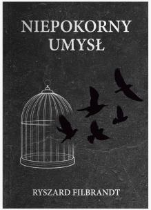 Okładka książki Niepokorny umysł