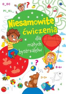 Niesamowite ćwiczenia dla małych bystrzaków. Zielona. Autor: Opracowanie zbiorowe. Multiszop.pl Okładka książki Niesamowite ćwiczenia dla małych bystrzaków. Zielona