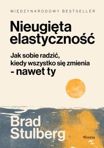 Okładka książki Nieugięta elastyczność