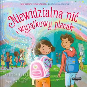 Okładka książki Niewidzialna nić i wyjątkowy plecak