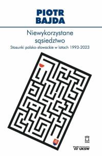 Okładka książki Niewykorzystane sąsiedztwo