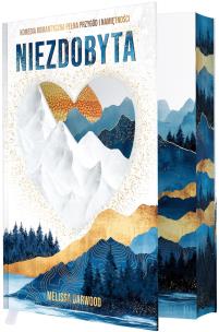 Niezdobyta. Tom 1-2 (ilustrowane brzegi). Autor: Darwood Melissa. Multiszop.pl Okładka książki Niezdobyta. Tom 1-2 (ilustrowane brzegi)