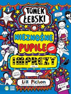 Okładka książki Nieznośne pupile oraz imprezy (Oby…). Tomek Łebski