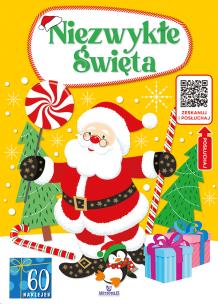 Niezwykła Święta. Autor: Matusiak Monika. Multiszop.pl Okładka książki Niezwykła Święta