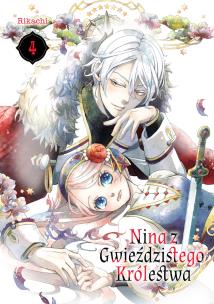 Nina z gwieździstego królestwa. Tom 4. Autor: Rikachi. Multiszop.pl Okładka książki Nina z gwieździstego królestwa. Tom 4