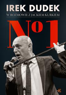 Okładka książki No 1. Irek Dudek w rozmowie z Jackiem Kurkiem