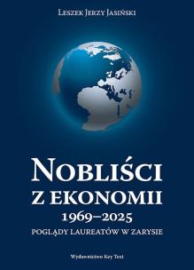 Okładka książki Nobliści z ekonomii 1969-2025