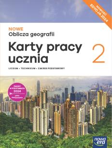 Nowa Geografia Oblicza geografii karty pracy 2 liceum i technikum zakres podstawowy EDYCJA 2025. Autor: Maciążek Katarzyna. Multiszop.pl Okładka książki Nowa Geografia Oblicza geografii karty pracy 2 liceum i technikum zakres podstawowy EDYCJA 2025