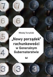 Okładka książki „Nowy porządek” rachunkowości w Generalnym Gubernatorstwie