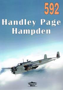 Nr 592 Handley Page Hampden. Autor: Janusz Ledwoch. Multiszop.pl Okładka książki Nr 592 Handley Page Hampden