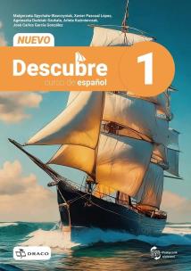 Nuevo Descubre 1 Hiszpański Podręcznik PP. Autor: Dudziak-Szukała A. Carlos J.. Multiszop.pl Okładka książki Nuevo Descubre 1 Hiszpański Podręcznik PP