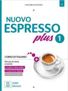 Nuovo Espresso Plus 1 podr. + ćw. + online. Autor: Ziglio Luciana, Rizzo Giovanna. Multiszop.pl Okładka książki Nuovo Espresso Plus 1 podr. + ćw. + online