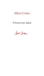Okładka książki O bracia moi, ludzie