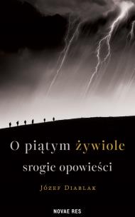 Okładka książki O piątym żywiole srogie opowieści