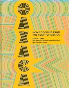 Okładka książki Oaxaca: Home Cooking from the Heart of Mexico