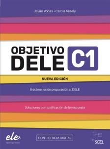 Objetivo DELE C1 Nueva Edicion 2024 + online. Autor: Teresa Bordón Martinez, Carmen Bordón Martinez. Multiszop.pl Okładka książki Objetivo DELE C1 Nueva Edicion 2024 + online