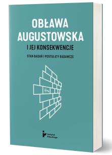 Okładka książki Obława Augustowska i jej konsekwencje. Stan badań i postulaty badawcze