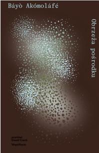 Okładka książki Obrzeża pośrodku