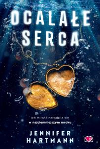 Ocalałe serca. Autor: Hartmann Jennifer. Multiszop.pl Okładka książki Ocalałe serca