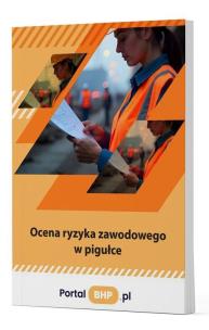 Ocena ryzyka zawodowego w pigułce. Autor:   Praca zbiorowa. Multiszop.pl Okładka książki Ocena ryzyka zawodowego w pigułce