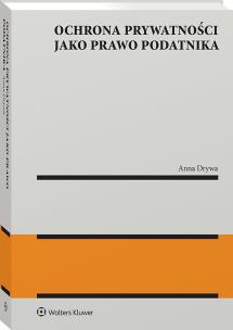 Okładka książki Ochrona prywatności jako prawo podatnika