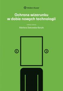Okładka książki Ochrona wizerunku w dobie nowych technologii