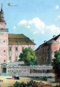 Okładka książki Od Budziszyna do Pielaszkowic 22 V - 4 VI 1813