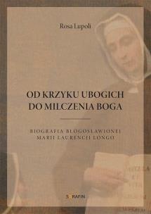 Od krzyku ubogich do milczenia Boga. Autor: Rosa Lupoli. Multiszop.pl Okładka książki Od krzyku ubogich do milczenia Boga