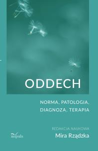 Oddech Norma patologia diagnoza terapia. Autor: Mira Rządzka. Multiszop.pl Okładka książki Oddech Norma patologia diagnoza terapia