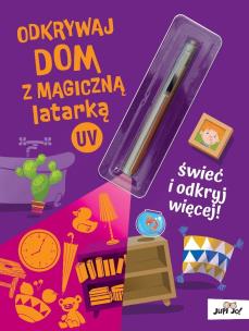 Okładka książki Odkrywaj dom z magiczną latarką UV