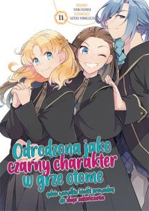 Odrodzona jako Czarny Charakter w Grze Otome. Tom 11. Autor: Nami Hidaka, Satoru Yamaguchi. Multiszop.pl Okładka książki Odrodzona jako Czarny Charakter w Grze Otome. Tom 11