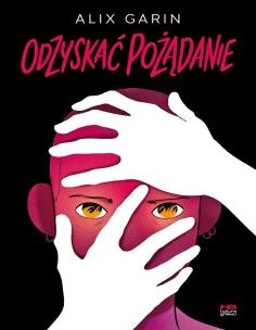 Okładka książki Odzyskać pożądanie