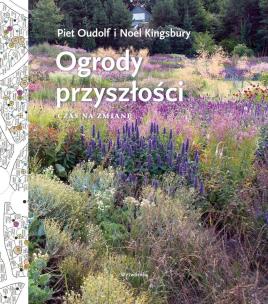 Okładka książki Ogrody przyszłości. Czas na zmianę wyd. 2026