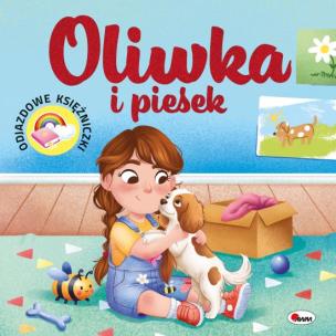 Okładka książki Oliwka i piesek. Odjazdowe księżniczki
