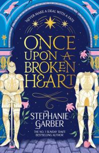 Once Upon a Broken Heart. Autor: Stephanie Garber. Multiszop.pl Okładka książki Once Upon a Broken Heart