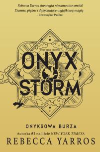 Onyx Storm. Onyksowa burza. Autor: Rebecca Yarros. Multiszop.pl Okładka książki Onyx Storm. Onyksowa burza