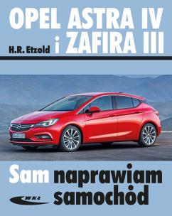 Okładka książki Opel Astra IV i Zafira III
