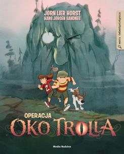 Operacja Oko Trolla. Autor: Jorn Lier Horst. Multiszop.pl Okładka książki Operacja Oko Trolla
